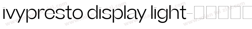 ivypresto display light字体转换